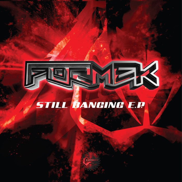 Formek – Still Banging E.P. Vinyl