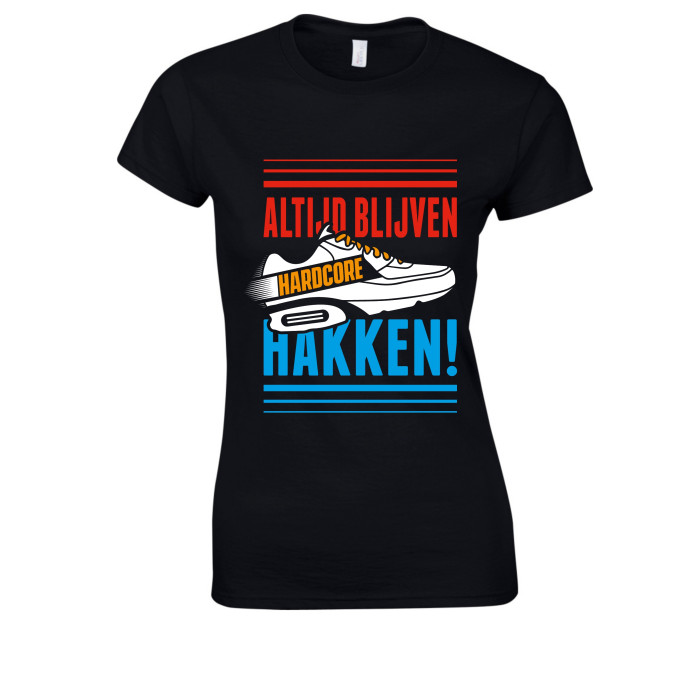 Hard-Wear dames T-shirt Altijd blijven hakken! X Holland editie | zwart