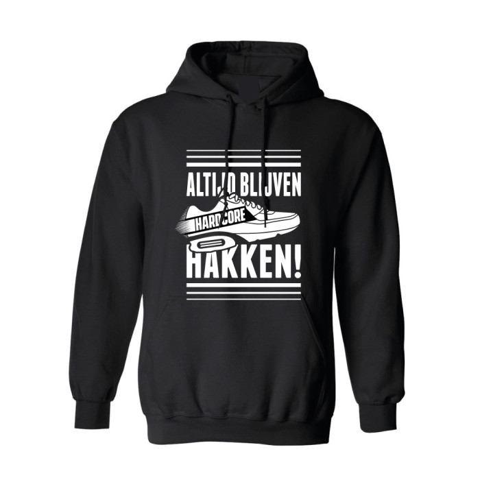 Hard-Wear Hooded Sweater ALTIJD BLIJVEN HAKKEN! | black