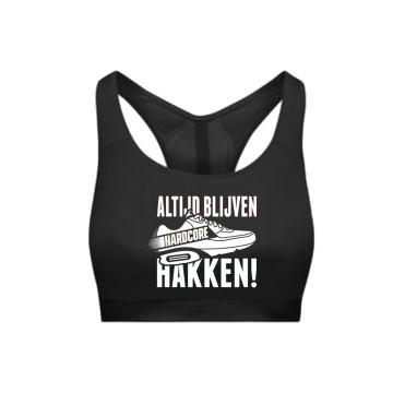 Hard-Wear Ladies Sporttop ALTIJD BLIJVEN HAKKEN! | black