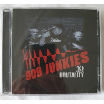 909 Junkies – 10 Years Of Brutality 2 CD