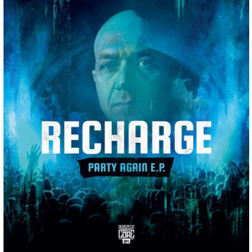 Recharge - Party Again vinyl
